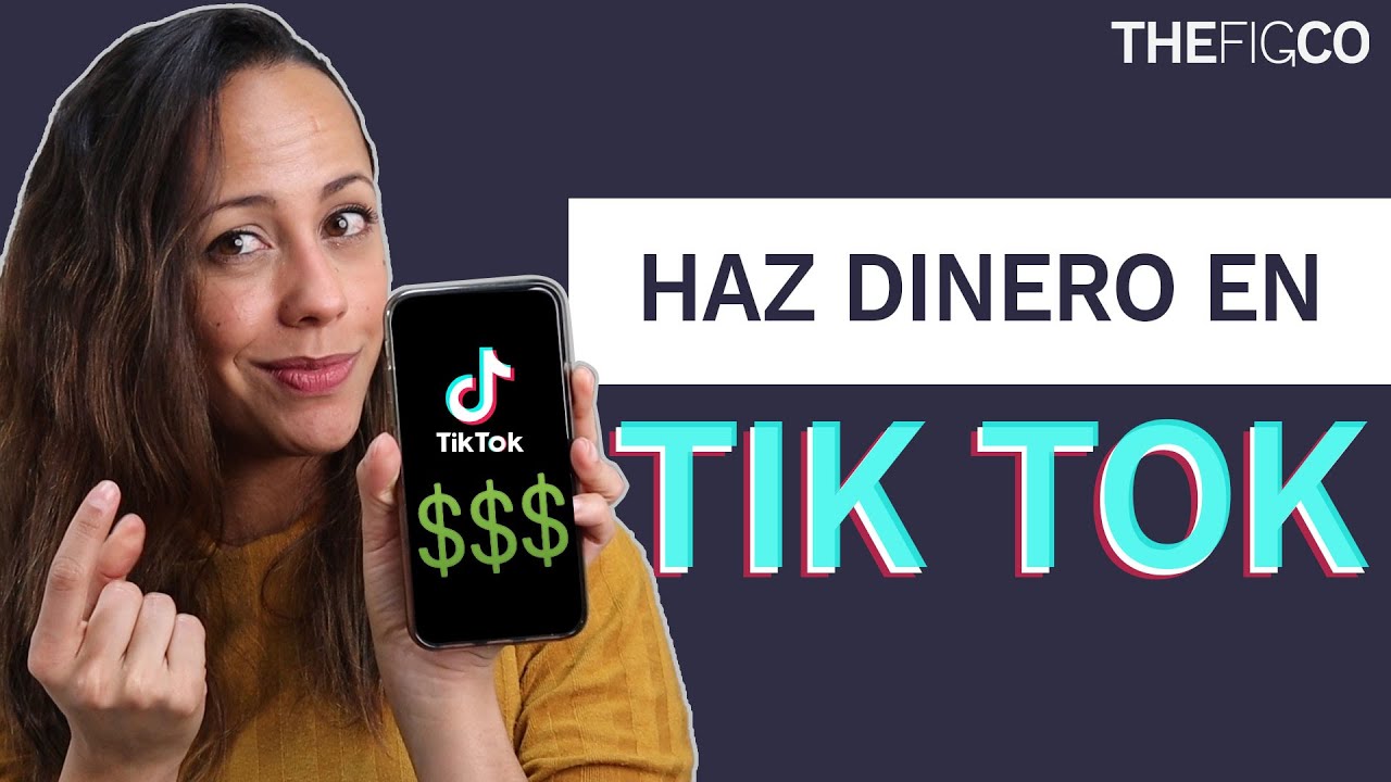 Cómo ganar dinero en TikTok haciendo videos: 5 formas efectivas en 2022